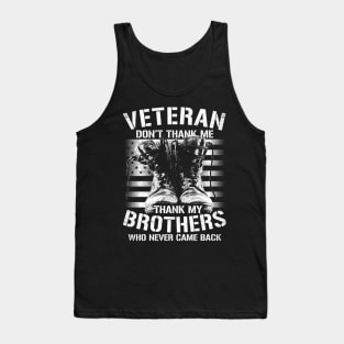 Veteran - Thank My Brothers Tank Top